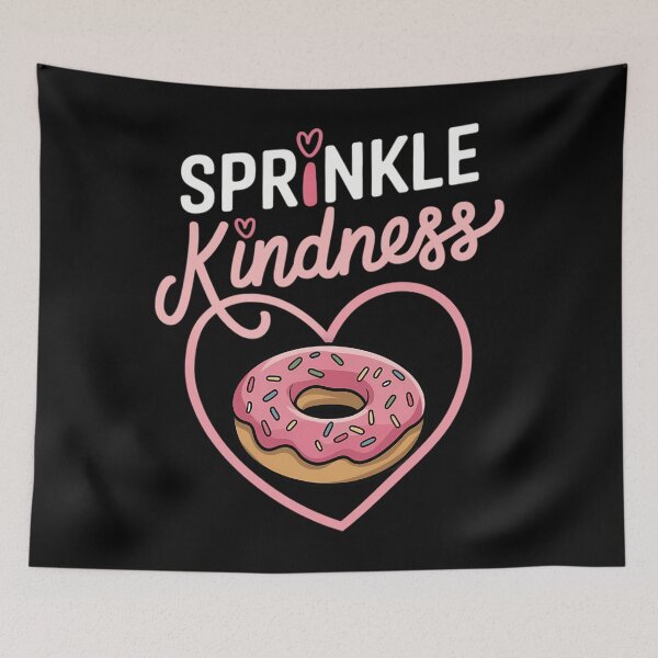 Item preview, Sprinkle Kindness Donut Funny Teacher Students designed and sold by tearbytea.