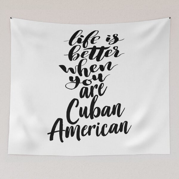 Item preview, Cuban American Life is Better When You Are Cuban American designed and sold by ProjectX23.