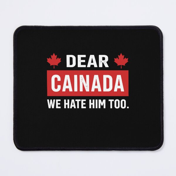 Item preview, Dear Canada We Hate Him Too designed and sold by varioarts.