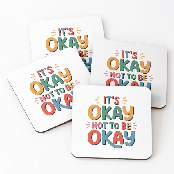 Item preview, It,s Ok Not To Be Olk Mental heallth designed and sold by Love Between Pages.