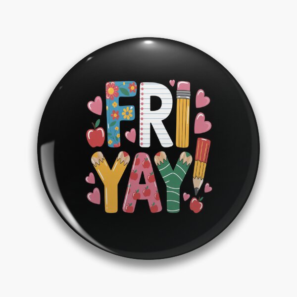 Item preview, Happy Fri Yay Teachers Students designed and sold by Matias9901.