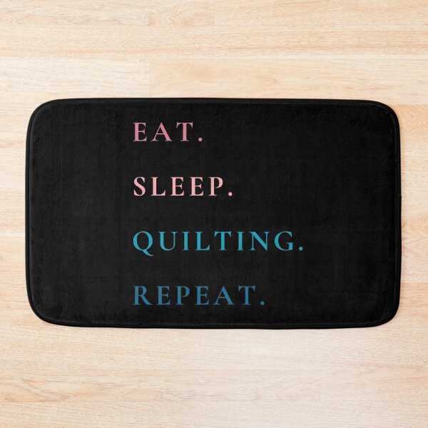 Item preview, Eat Sleep Quilting Repeat - Funny Quilting Quote - Quilting Lover designed and sold by Wiss2Arts.
