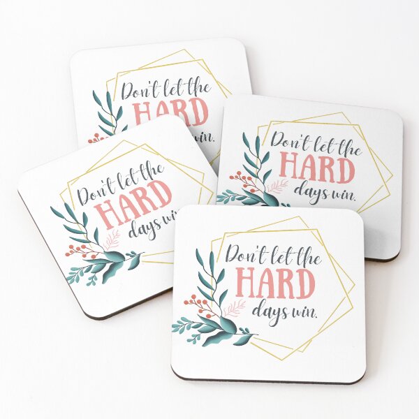 Item preview, Don’t Let Hard Days Win designed and sold by Art-by-Nessa.