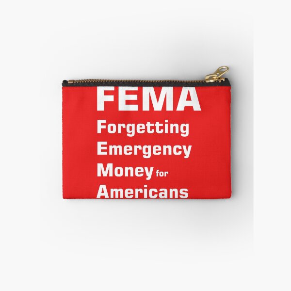 Item preview, FEMA Forgetting Emergency Money for Americans designed and sold by chadg73.