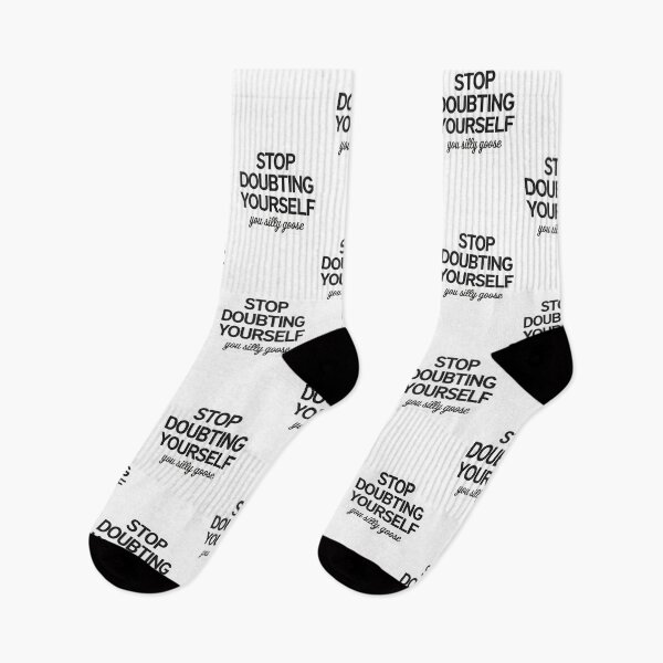 Item preview, Stop Doubting Yourself, Silly Goose designed and sold by Artyx_Design.