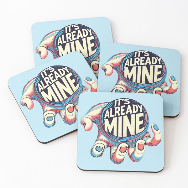 Item preview, It's already mine, typography designed and sold by maxmaj.