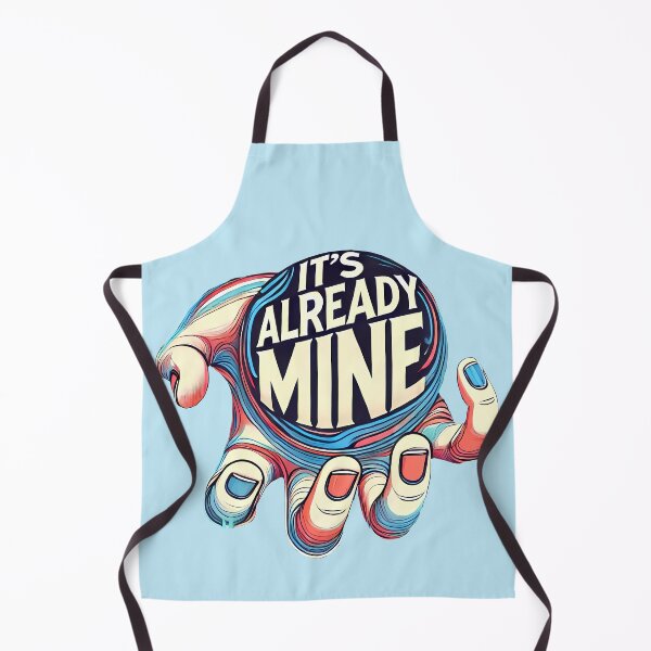 Item preview, It's already mine, typography designed and sold by maxmaj.