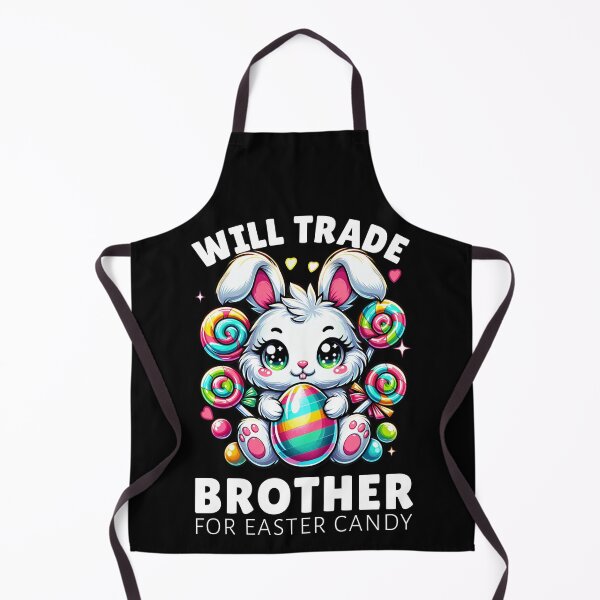 Item preview, Fun Will Trade Brother for Candy - Funny Easter Design designed and sold by disforyou.