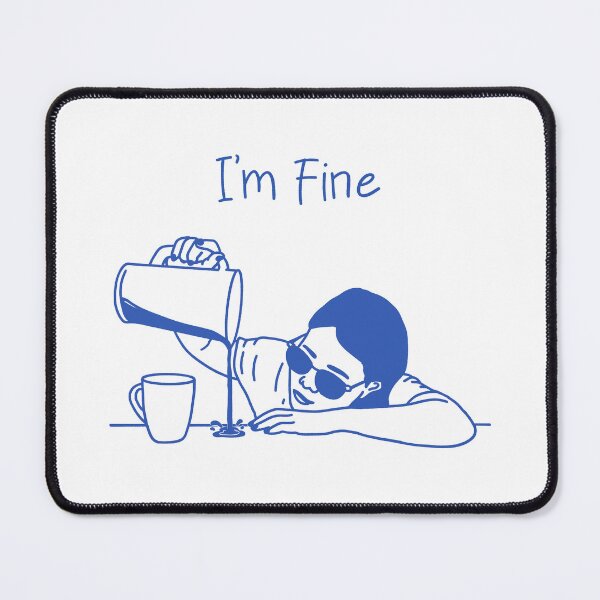 Item preview, I’m Fine designed and sold by ethnicdrawing.