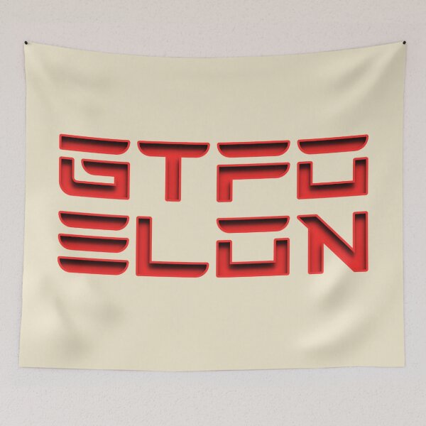 Item preview, GTFO Elon designed and sold by AintJames.