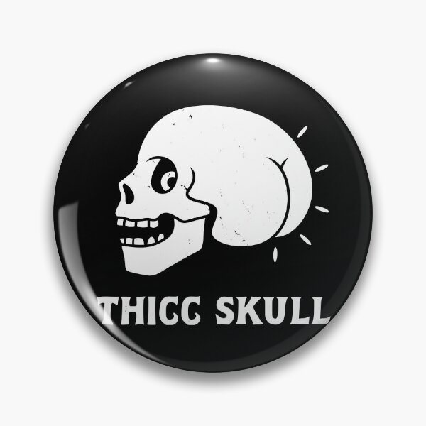 Item preview, Funny Thicc BIg Booty Thick Skull designed and sold by BoggsNicolasArt.