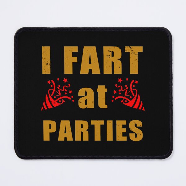 Item preview, Funny Party Goer Fart Quote Meme designed and sold by BoggsNicolasArt.