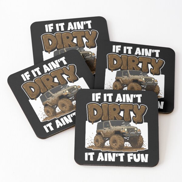 Item preview, IF IT AIN'T DIRTY, IT AIN'T FUN - OFF ROAD GIFT designed and sold by KEF Custom.