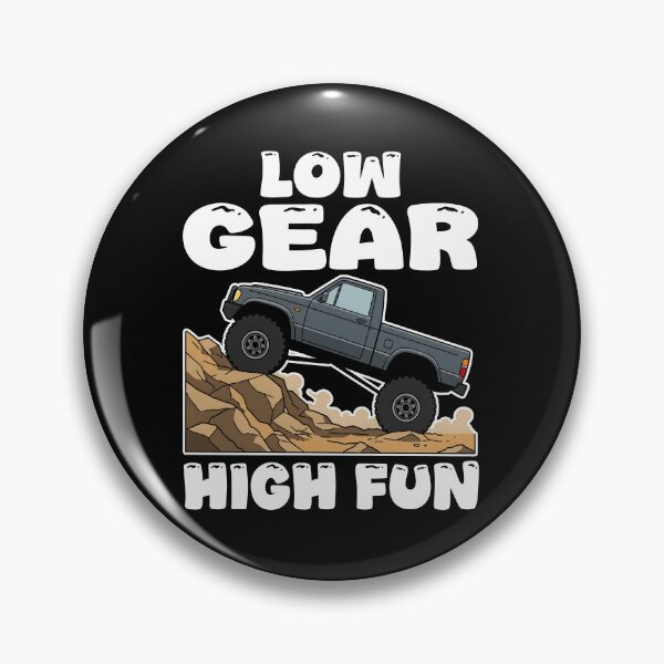 Item preview, LOW GEAR, HIGH FUN - OFF ROAD GIFT designed and sold by KEF Custom.