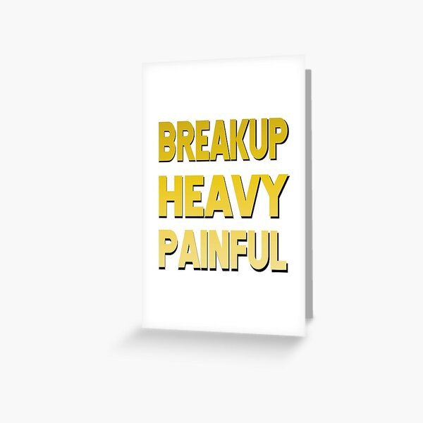 Item preview, Breakup Heavy Painful designed and sold by Combat Skies.