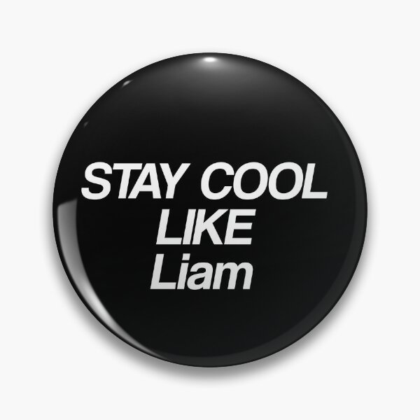 Item preview, Stay Cool Like Liam designed and sold by GeniusPrint.