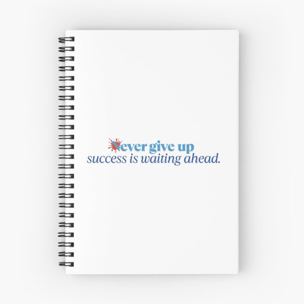 Item preview, Never give up; success is waiting ahead.  designed and sold by arokya53.