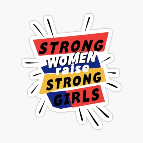 Item preview, Strong Women Raise Strong Girls designed and sold by Aise06.