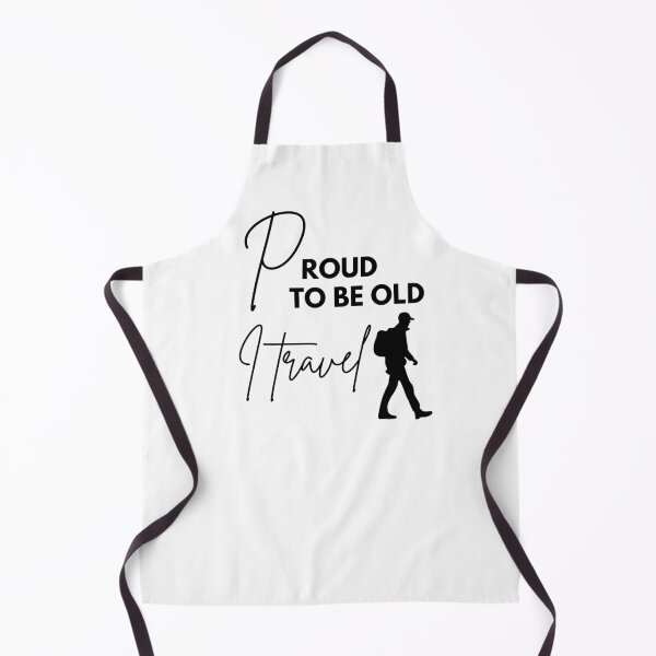 Item preview, Proud to be old, I travel designed and sold by WDWL idea2design.