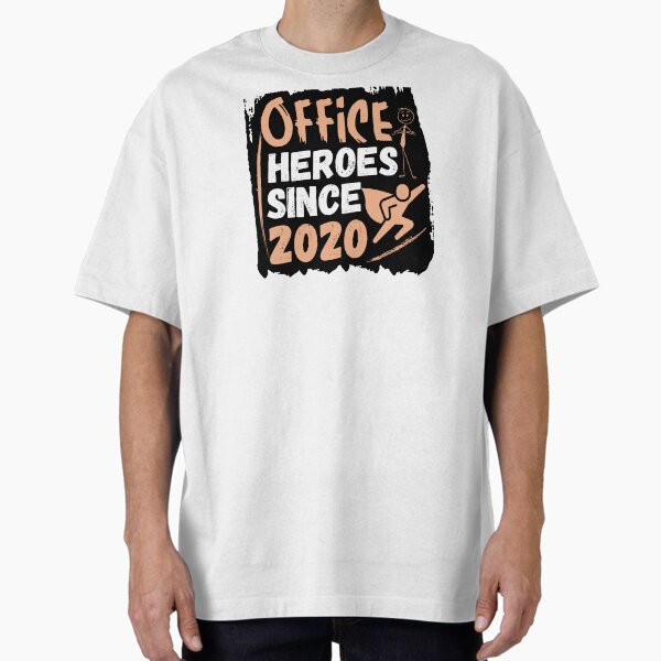 Item preview, Office Heroes Since 2020 designed and sold by variant designer.