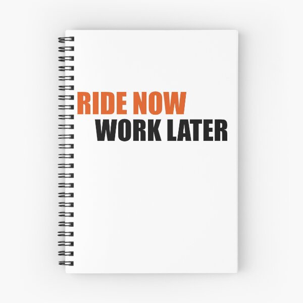 Item preview, Ride now, work later designed and sold by Vectorqueen.