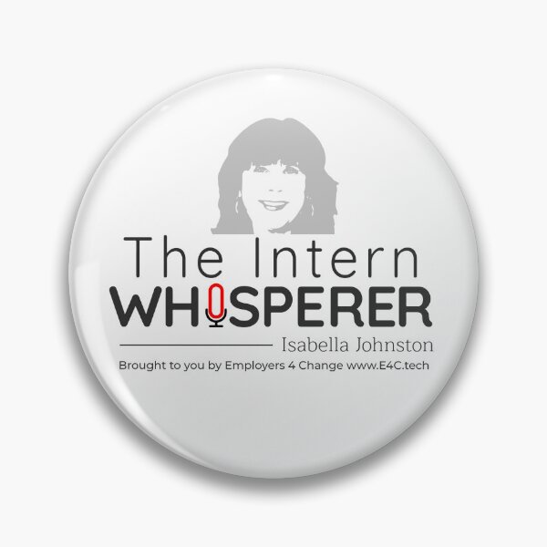 Item preview, The Intern Whisperer designed and sold by Employers 4 Change.