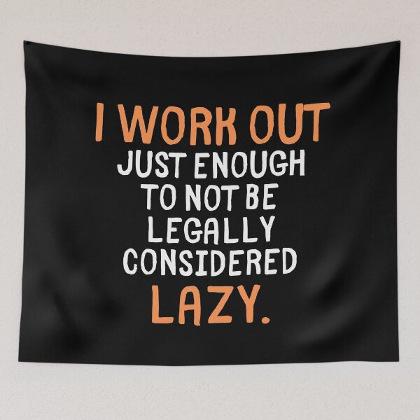 Item preview, Funny Gym Sarcasm Quote designed and sold by Doodle Whimsy.