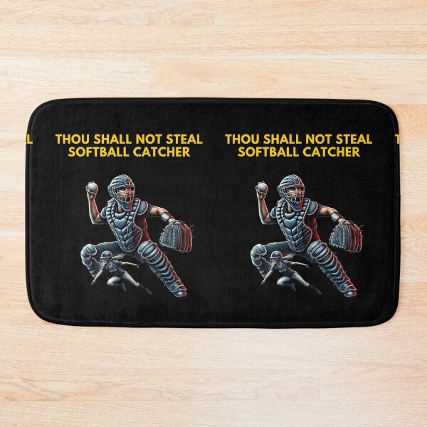 Item preview, Thou Shall Not Steal Softball Catcher designed and sold by TrendsLook.