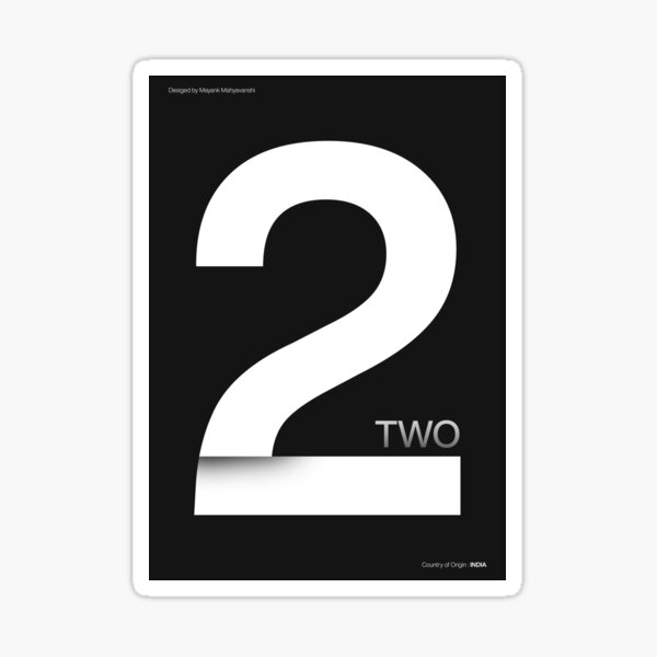 Item preview, Minimalist “Two” Typography | Modern Black and White Design designed and sold by Mayank Mahyavanshi.