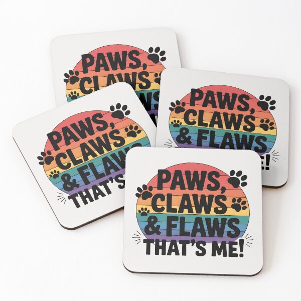 Item preview, Paws, Claws & Flaws – That’s Me! – Fun Animal Lover Design designed and sold by Jollys-ArtShop.
