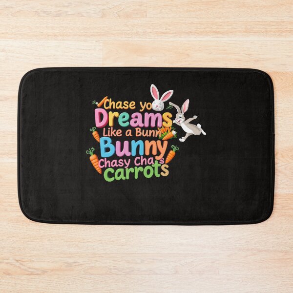 Item preview, CHASE YOUR DREAMS LIKE A BUNNY CHASES CARROTS -Motivational T-Shirt on Redbubble designed and sold by Mikel-empire.