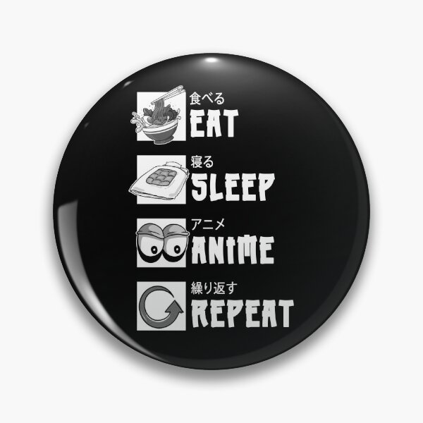 Item preview, Eat Sleep Anime Repeat designed and sold by feggas.