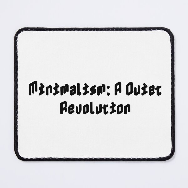 Item preview, Minimalism: A Quiet Revolution designed and sold by Ninjacatoff.