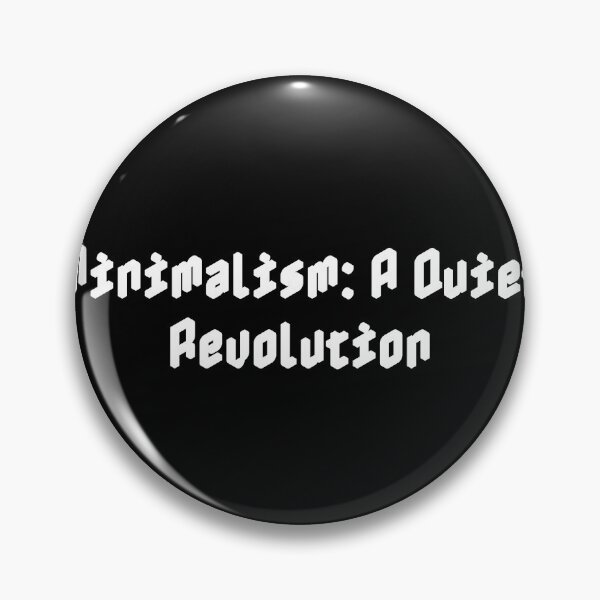 Item preview, Minimalism: A Quiet Revolution designed and sold by Ninjacatoff.