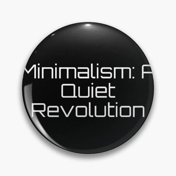 Item preview, Minimalism: A Quiet Revolution designed and sold by Ninjacatoff.