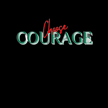 Artwork thumbnail, Choose courage by auraRM studio