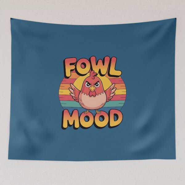 Item preview, Fowl Mood – Funny Bird Pun designed and sold by Jollys-ArtShop.