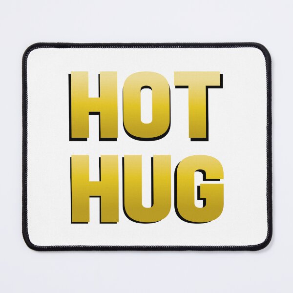 Item preview, Texted Hot Hug designed and sold by IRON WINGS /USAF.