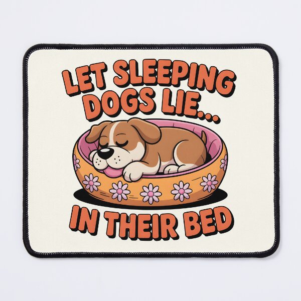 Item preview, Let Sleeping Dogs Lie… In Their Bed – Cozy Dog Pun designed and sold by Jollys-ArtShop.