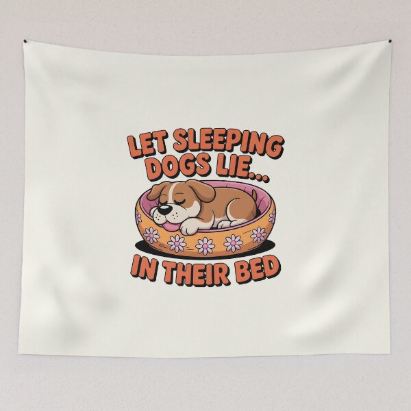 Item preview, Let Sleeping Dogs Lie… In Their Bed – Cozy Dog Pun designed and sold by Jollys-ArtShop.
