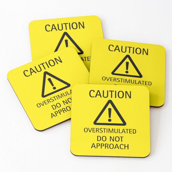 Item preview, Caution sign for overstimulated people asking to not approach them designed and sold by ajinspired.
