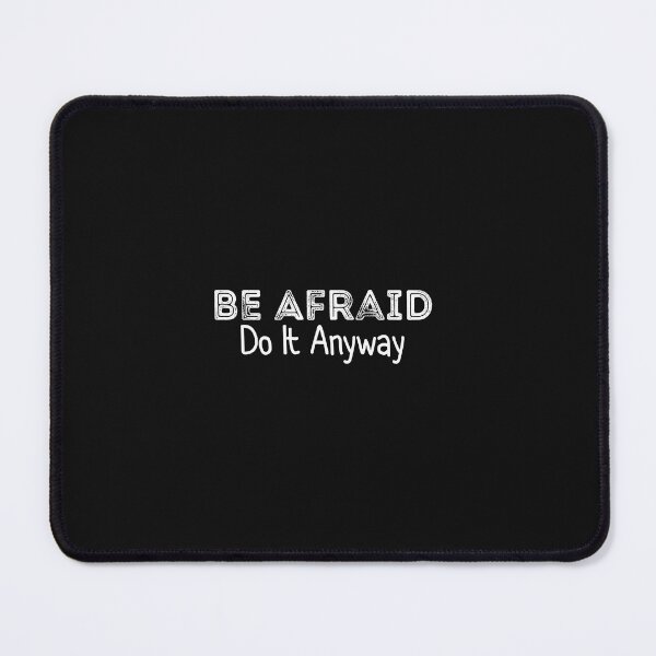 Item preview, Be Afraid Do It Anyway designed and sold by Pawsome Quotes.