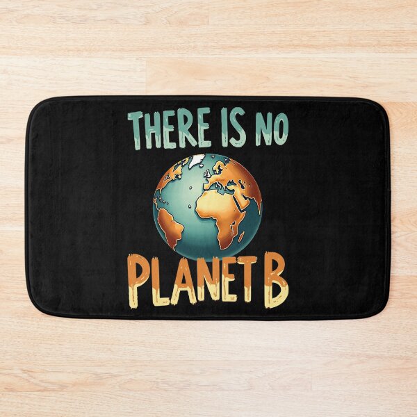 Item preview, There Is No Planet B Green Message Art designed and sold by Fragy72.