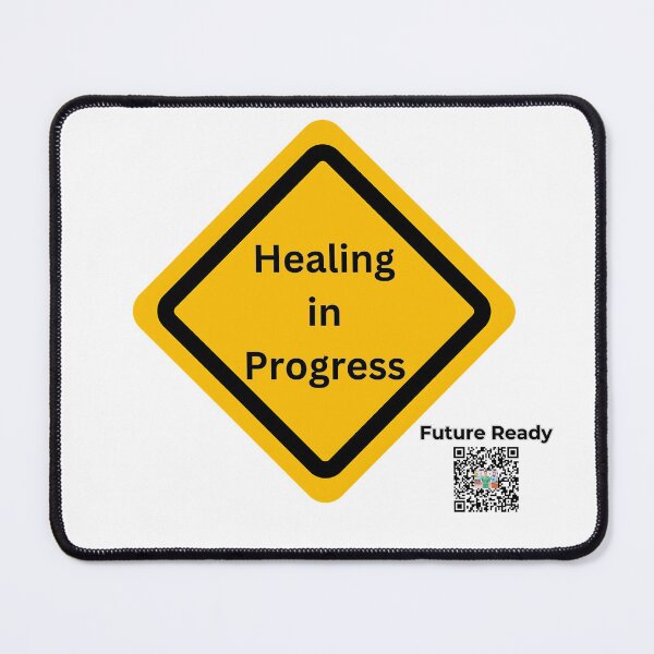 Item preview, Healing in Progress designed and sold by FutureReady.