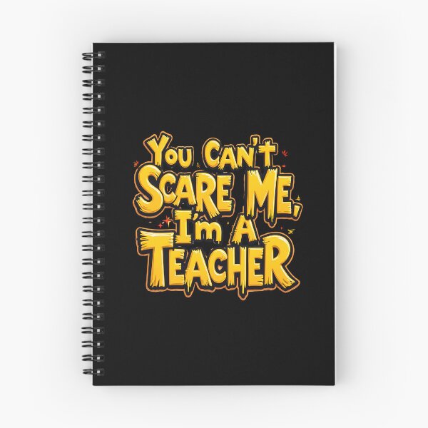 Item preview, Copy of You Can’t Scare Me, I'm a teacher designed and sold by Itsheartshop.