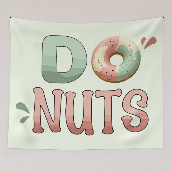 Item preview, Sweet & Pastel Donuts Delight : DO NUTS funny word designed and sold by CrazySweets.