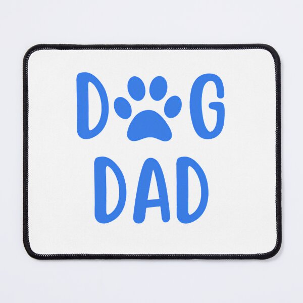Item preview, Dog Dad designed and sold by DixieGirlStudio.