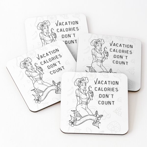 Item preview, Vacation calories dont count designed and sold by BabaShee.