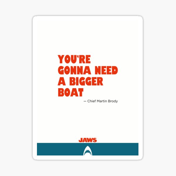 Item preview, Jaws Movie Quote Poster designed and sold by kchsbshcrtv.