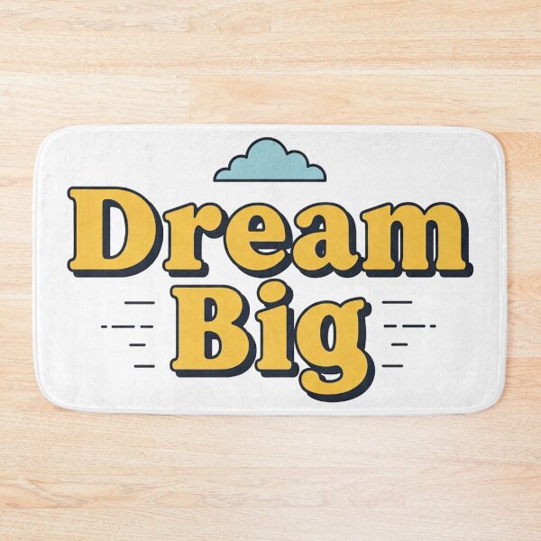 Item preview, Dream Big 3 designed and sold by NickN99.
